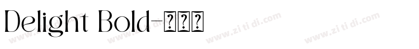 Delight Bold字体转换